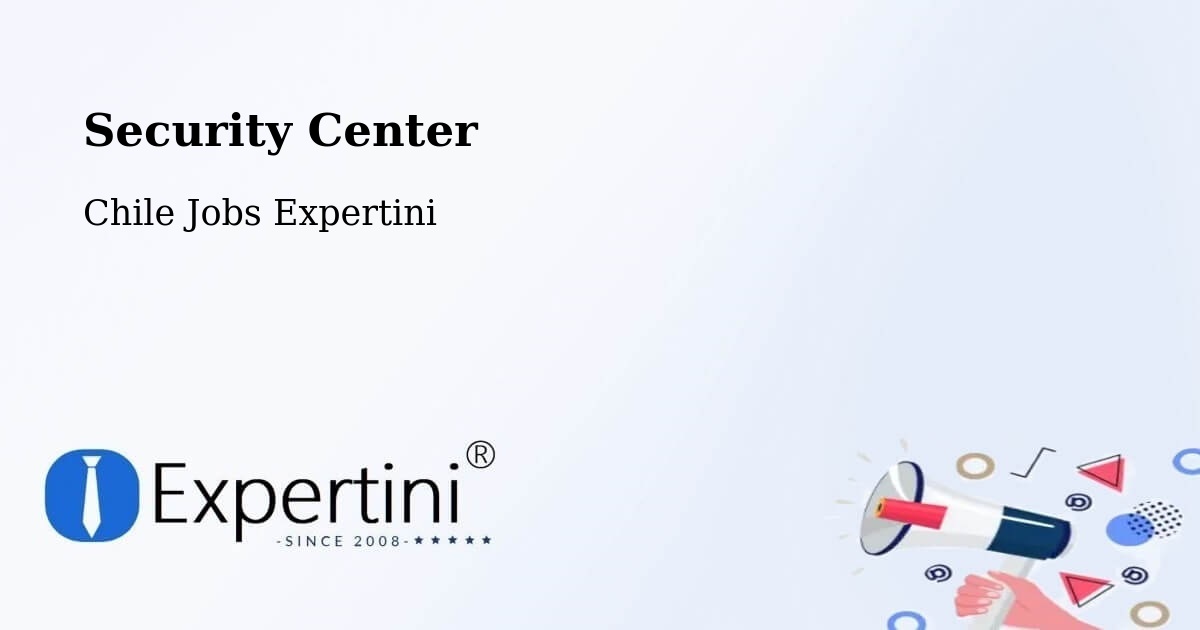 Security & Compliance – Olivar - Chile Jobs Expertini